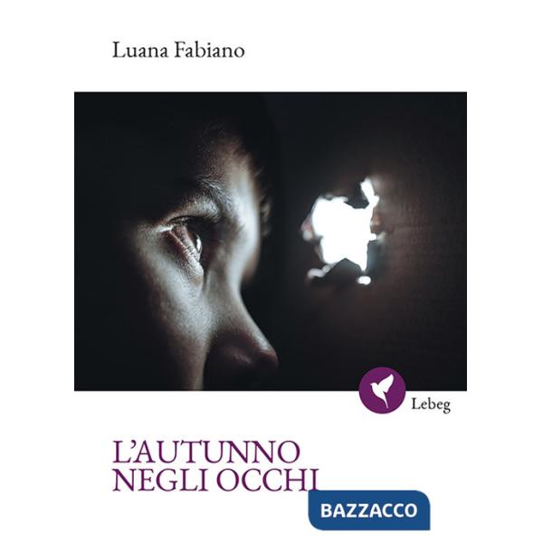 Autunno negli occhi (L')