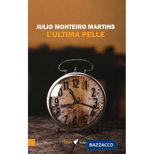 Ultima pelle (L')