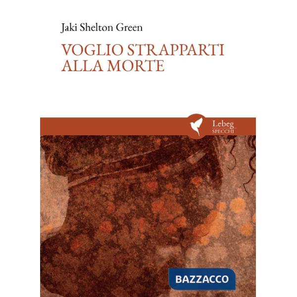 Voglio strapparti alla morte. I Want to Undie You