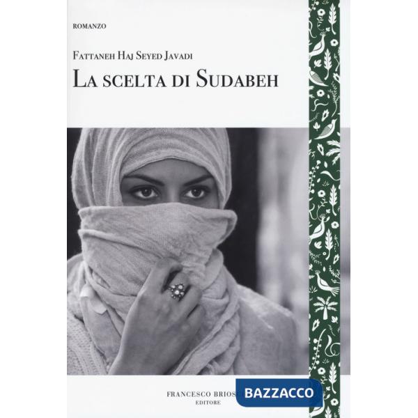 Scelta di Sudabeh (La)