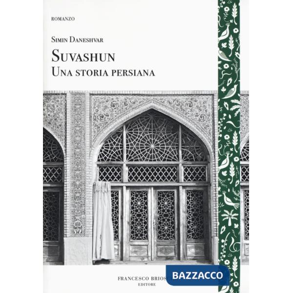 Suvashun. Una storia persiana