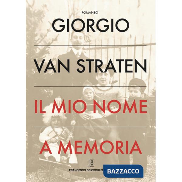 Mio nome a memoria (Il)