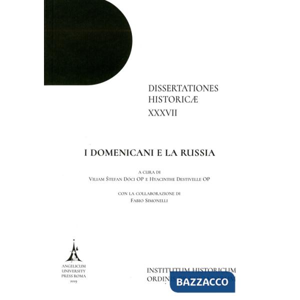 Domenicani e la Russia. Ediz. multilingue (I)