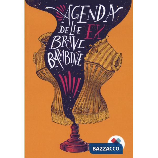 Agenda delle ex brave bambine