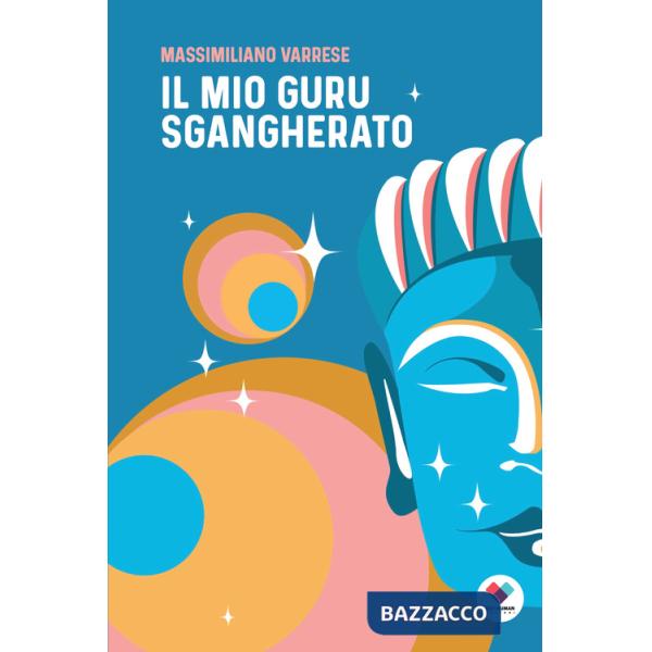Mio guru sgangherato (Il)