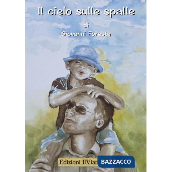 Cielo sulle spalle (Il)