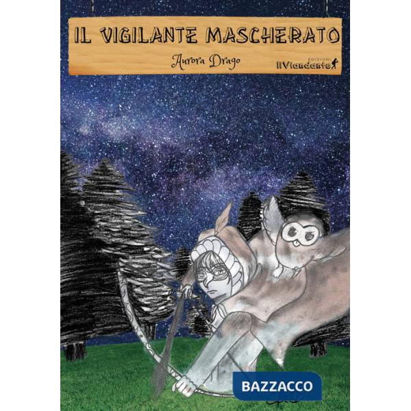 Vigilante mascherato (Il)