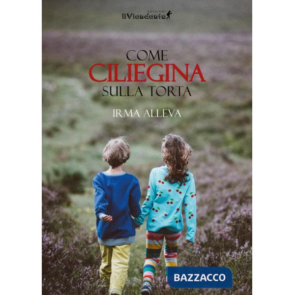 Come cigliegina sulla torta