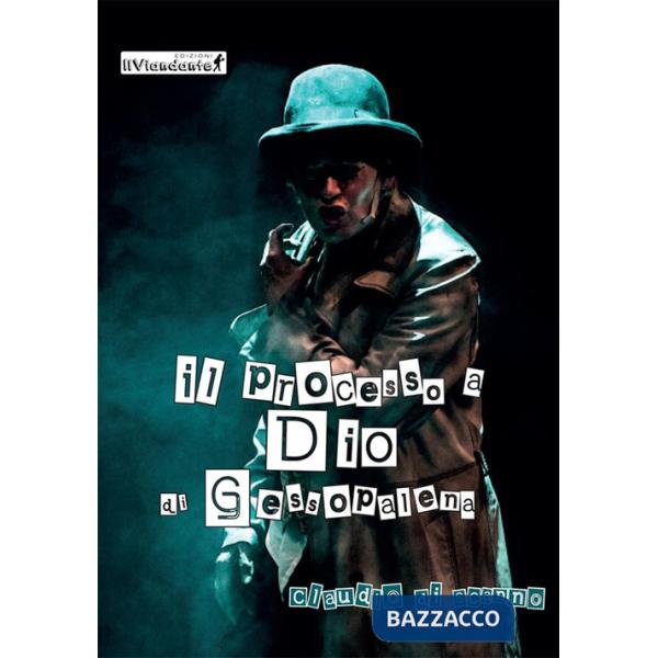 Processo a Dio di Gessopalena (Il)