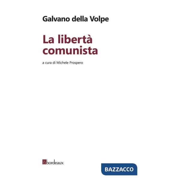 Libertà comunista (La)