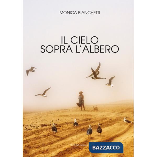 Cielo sopra l'albero (Il)