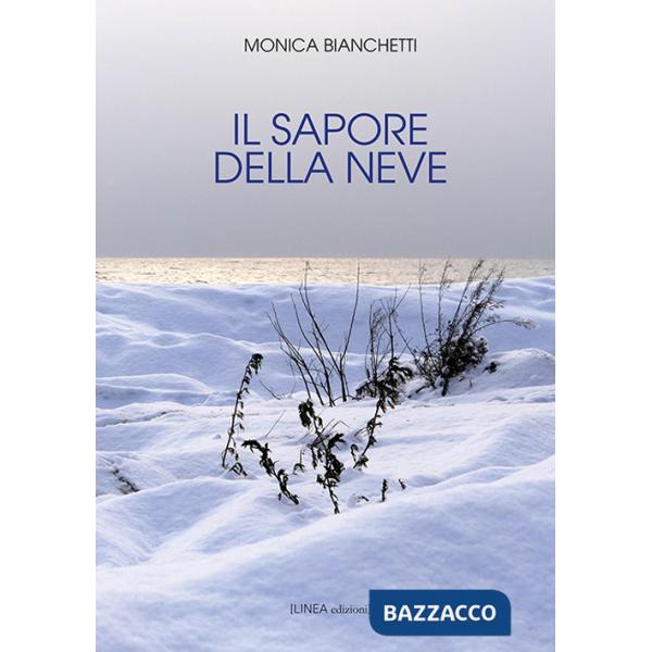 Sapore della neve. Ediz. integrale (Il)