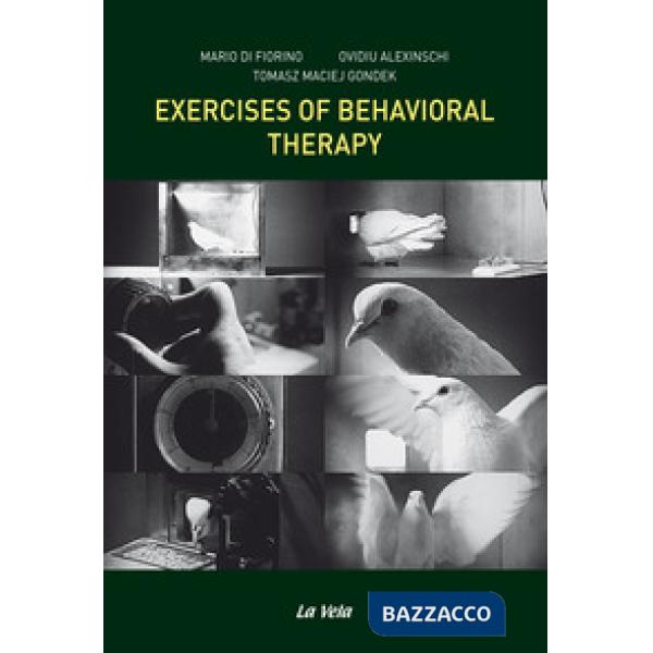 Exercises of behavioral therapy