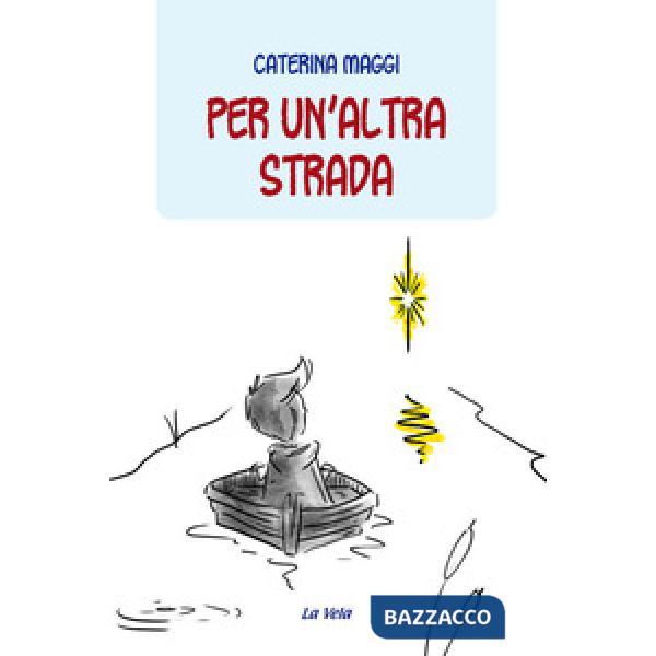 Per un'altra strada