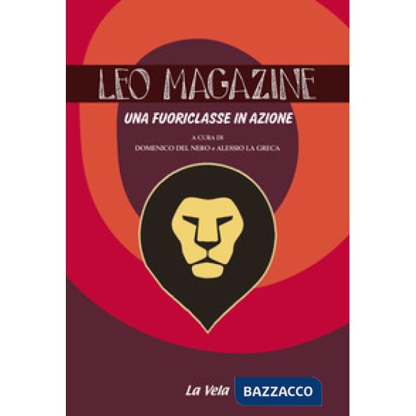 Leo magazine. Una fuoriclasse in azione