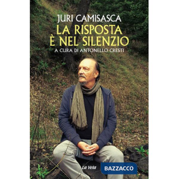 Risposta è nel silenzio (La)