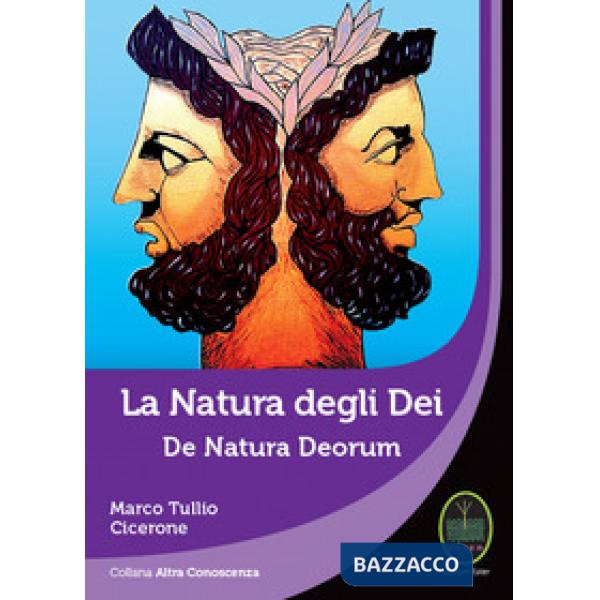Natura degli dei-De natura deorum (La)