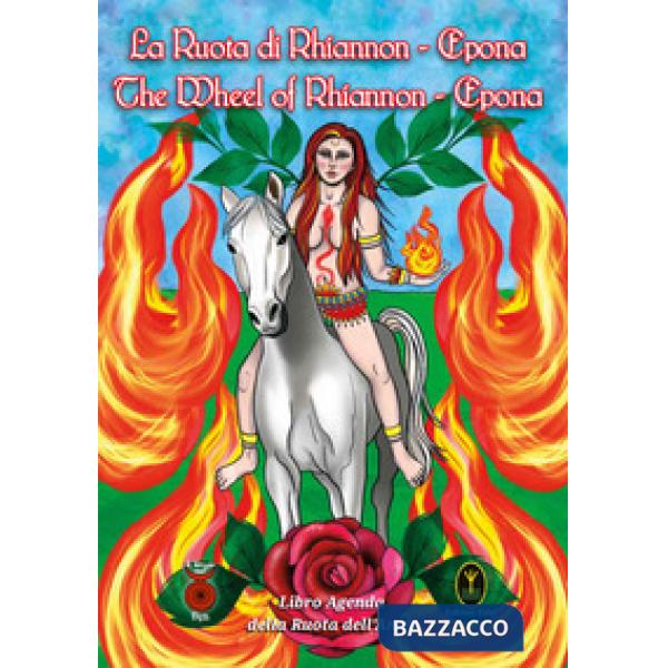 Ruota di Rhiannon. Epona-The wheel of Rhiannon. Epona (La)