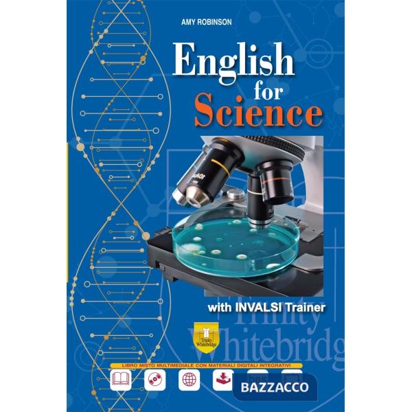 ENGLISH FOR SCIENCE + CD CON INVALSI (PER LIC. SCIENTIFICI)