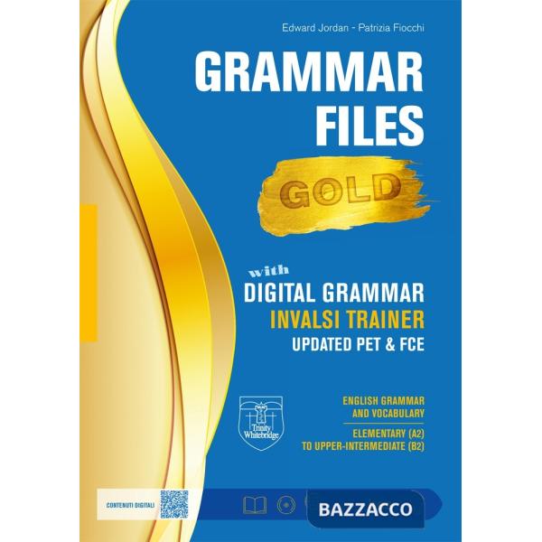 GRAMMAR FILE GOLD - ED. DIGITALE