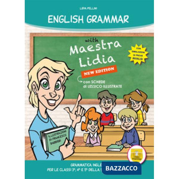 ENGLISH GRAMMAR WITH MAESTRA LIDIA - NEW EDITION