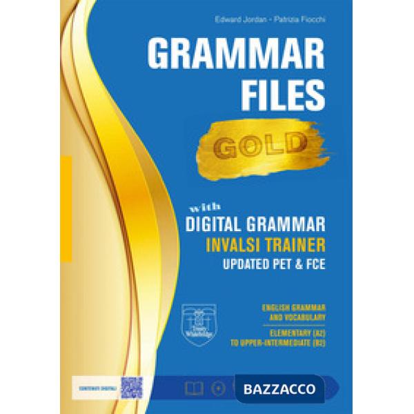 GRAMMAR FILES GOLD + GRAMMAR FILES C1