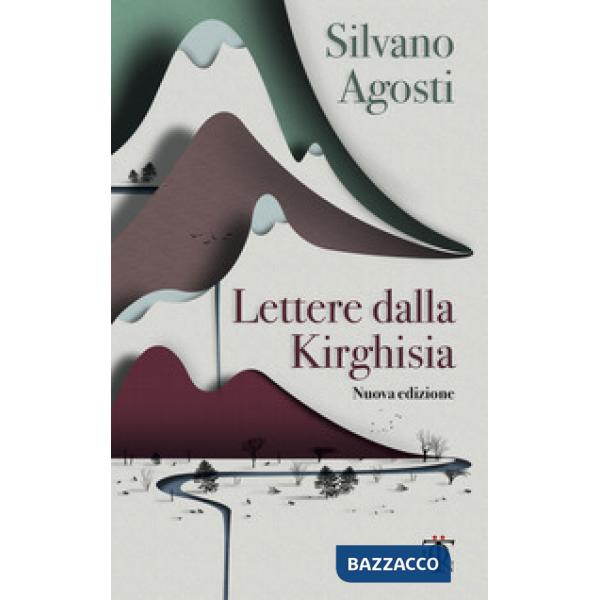 Lettere dalla Kirghisia
