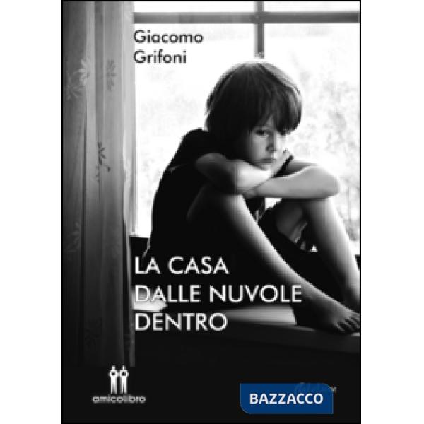 Casa dalle nuvole dentro (La)