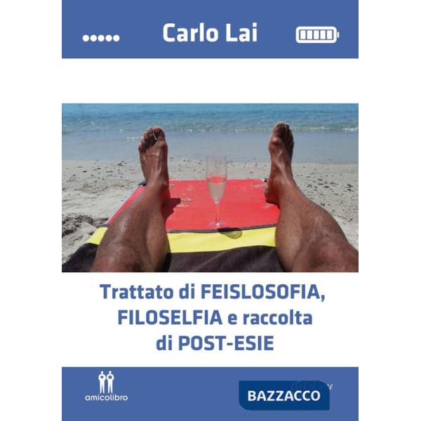Trattato di feislosofia, Filoselfia e raccolta di post-esie