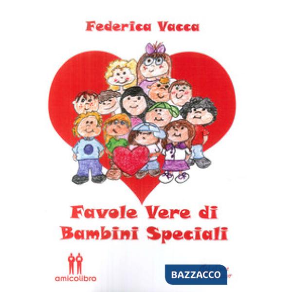 Favole vere di bambini speciali