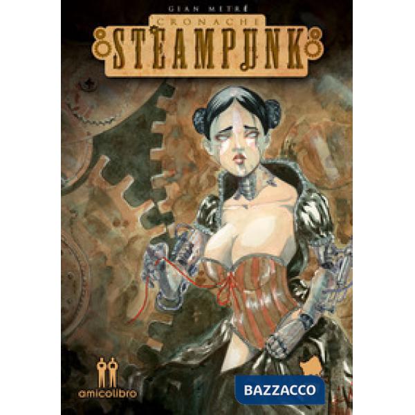 Cronache steampunk