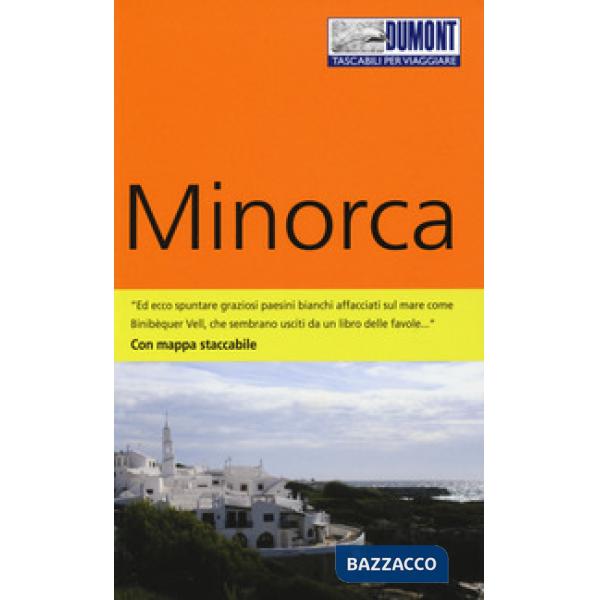 Minorca. Con carta. Con Carta geografica ripiegata