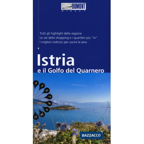 Istria e il golfo del Quarnero. Con mappa. Con Carta geografica ripiegata