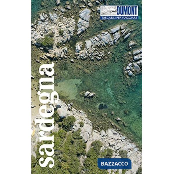 Sardegna. Con Carta geografica ripiegata