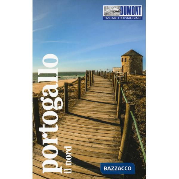 Portogallo. Il nord. Con mappa