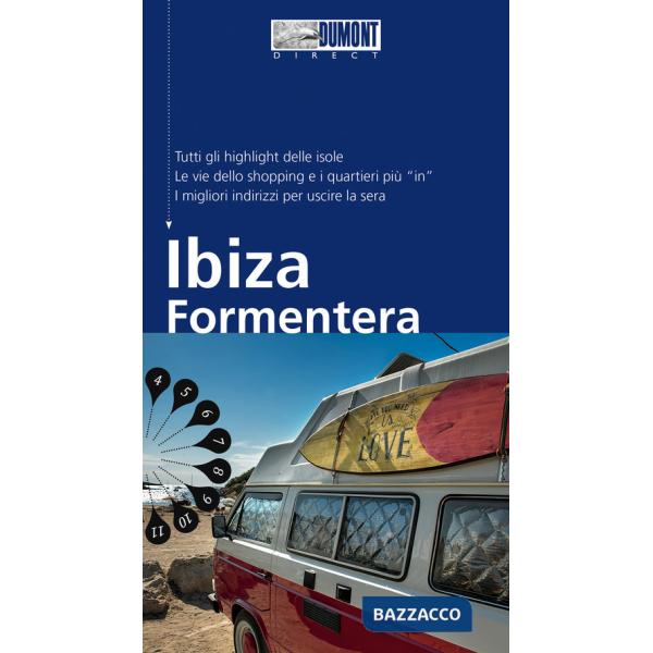 Ibiza e Formentera. Con Carta geografica ripiegata