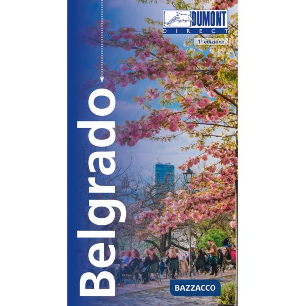 Belgrado. Con Carta geografica ripiegata