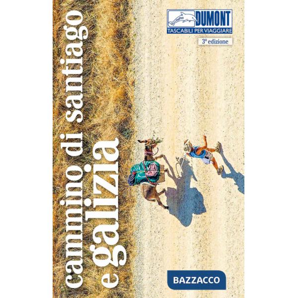 Cammino di Santiago e Galizia. Con Carta geografica ripiegata