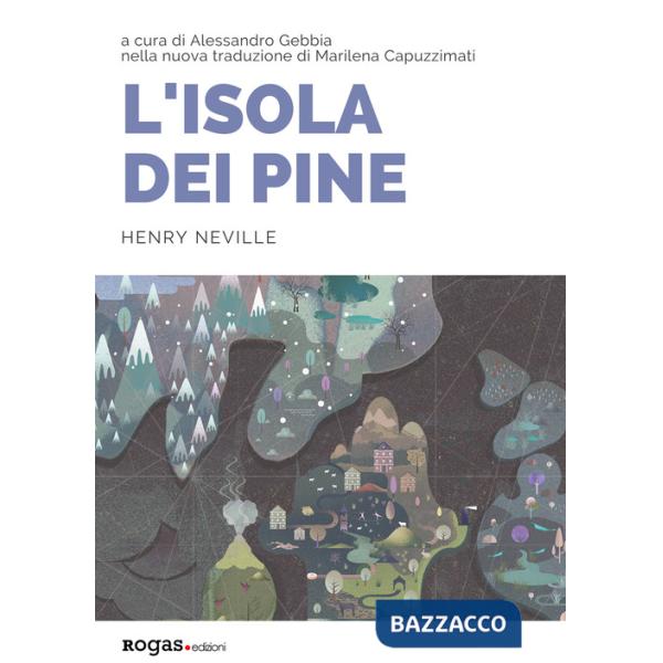 Isola dei Pine. Ediz. inglese e italiana (L')