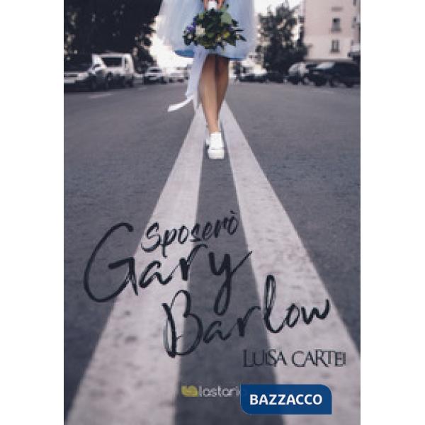 Sposerò Gary Barlow