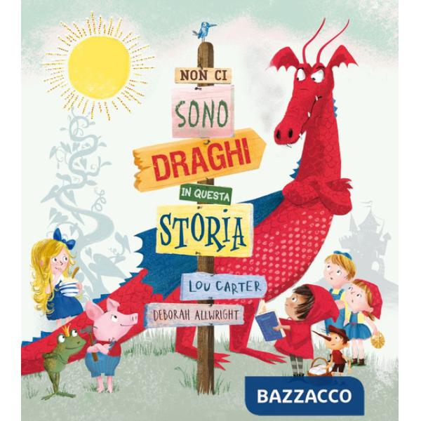 Non ci sono draghi in questa storia. Ediz. a colori