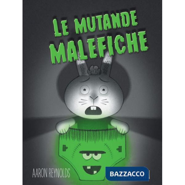Mutande malefiche. Ediz. a colori (Le)