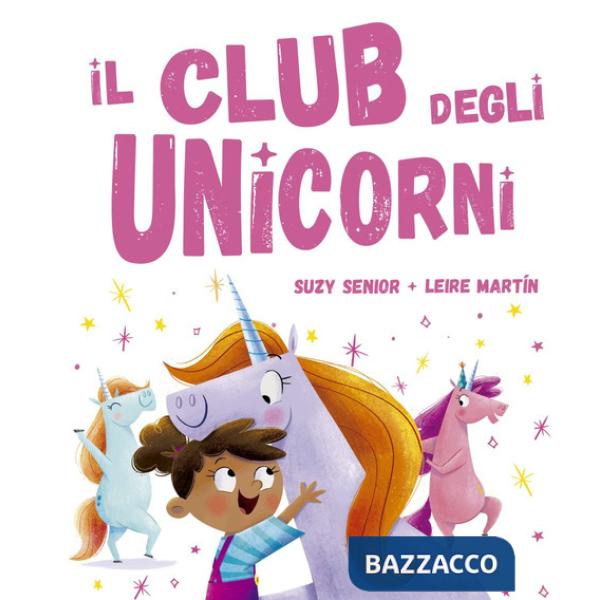 Club degli unicorni. Ediz. a colori (Il)