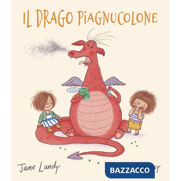 Drago piagnucolone. Ediz. illustrata (Il)