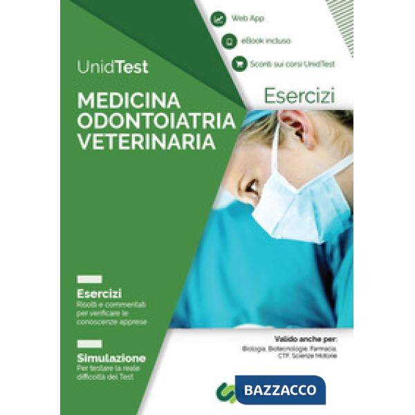 UnidTest. Medicina odontoiatria veterinaria. Esercizi. Simulazione. Con app. Con