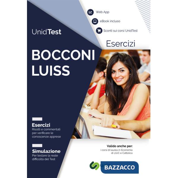 UnidTest. Bocconi e LUISS. Esercizi. Con e-book. Con Contenuto digitale per download e accesso online