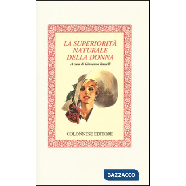 Superiorità naturale della donna (La)