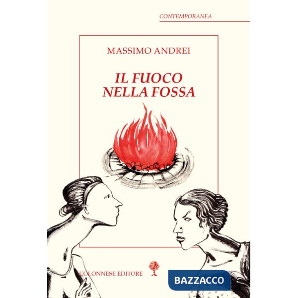 Fuoco nella fossa (Il)