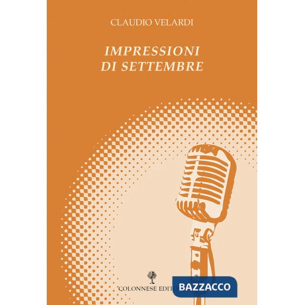 Impressioni di settembre. Quasi un diario elettorale