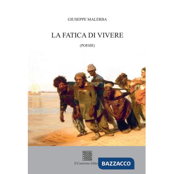 Fatica di vivere (La)